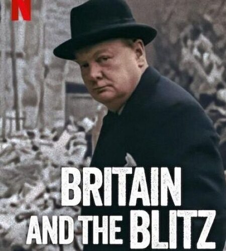 فيلم Britain and the Blitz 2025 مترجم