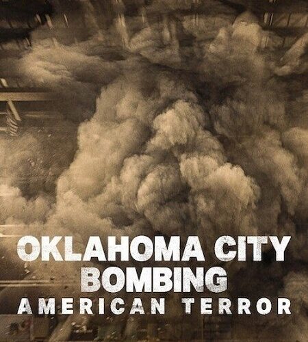 فيلم Oklahoma City Bombing American Terror 2025 مترجم