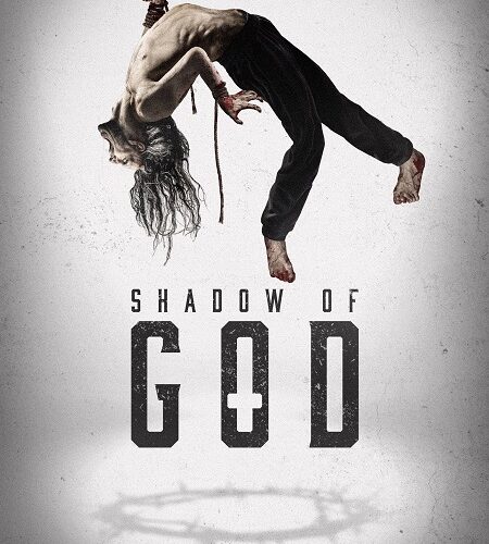 فيلم Shadow of God 2025 مترجم