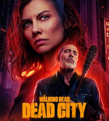 مسلسل The Walking Dead Dead City الموسم الثاني مترجم كامل